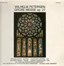 Double LP - Petersen - Große Messe Op. 27