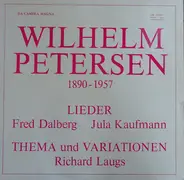 Wilhelm Petersen - Lieder / Themen Und Variationen
