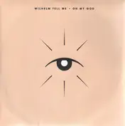 WILHELM TELL ME