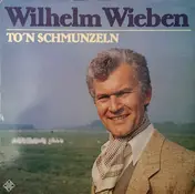 Wilhelm Wieben - To´n Schmunzeln