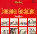 LP - Wilhelm Busch - Lausbuben Geschichten: Max Und Moritz / Hans Huckebein / Pater Filucius