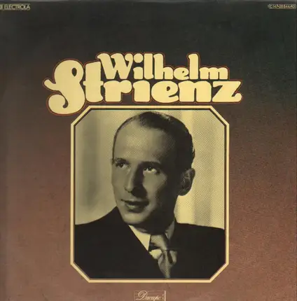 Wilhelm Strienz - Das Wilhelm Strienz Album