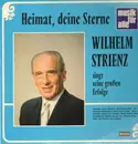 LP - Wilhelm Strienz - Heimat deine Sterne