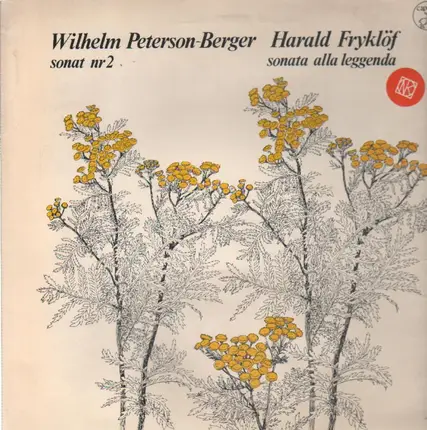Wilhelm Peterson-Berger, Harald Fryklöf - Sonat Nr 2 / Sonata alla Leggenda