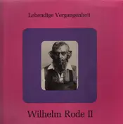 Wilhelm Rode - Wilhelm Rode I
