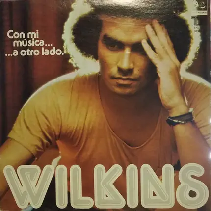 Wilkins - Con Mi Musica a Otro Lado