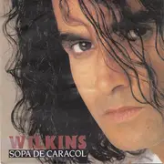 7inch Vinyl Single - Wilkins - Sopa De Caracol
