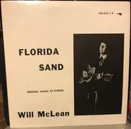Will McLean - Florida Sand : Original Songs Of Florida