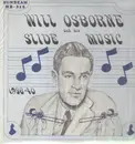 LP - Will Osborne - And His Slide Music - 1936-40