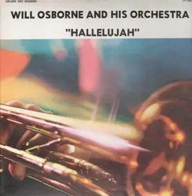 Will Osborne - Hallelujah