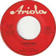 Will Andy - Oh, Mary Do Open / Everywhere
