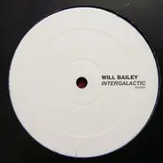 Will Bailey - Intergalactic