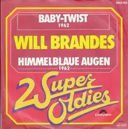 Will Brandes - Baby-Twist / Himmelblaue Augen