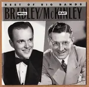 CD - Will Bradley , Ray McKinley - Will Bradley And Ray Mckinley: Best Of The Big Bands
