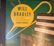 Schellack - Will Bradley And His Orchestra Featuring Ray McKinley - Boogie Woogie