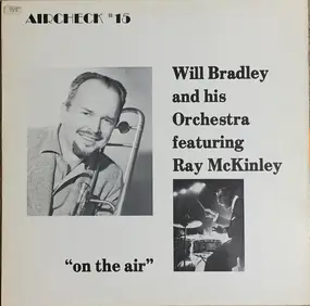 The Ray McKinley Orchestra - On The Air