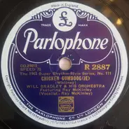 Will Bradley And His Orchestra / Will Bradley Trio - Chicken Gumboog (ie) / Down The Road A Piece