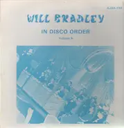 Will Bradley - In Disco Order Volume 8