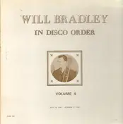 Will Bradley - In Disco Order Volume 4