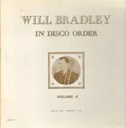 Will Bradley - In Disco Order Volume 4