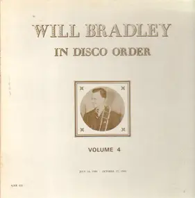 Will Bradley - In Disco Order Volume 4