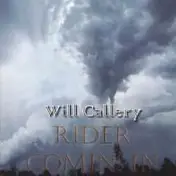 Bill Callery - Rider Comin' In