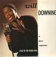 Will Downing - A Love Supreme