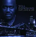 CD - Will Downing - Lust Love & Lies