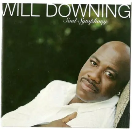 Will Downing - Soul Symphony