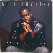 7inch Vinyl Single - Will Downing - Test Of Time