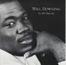 7inch Vinyl Single - Will Downing - In My Dreams - Blue Paper Labels