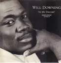 12inch Vinyl Single - Will Downing - In My Dreams