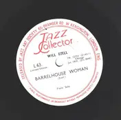 Will Ezell - Barrelhouse Woman / Heifer Dust