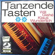 Will Glahé - Klaus Wunderlich - Tanzende Tasten