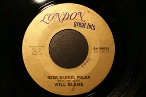 Will Glahe - Beer Barrel Polka / Liechtensteiner Polka