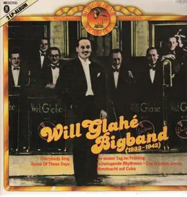 Will Glahe - Bigband (1933-1942)