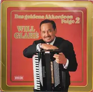 Will Glahé - Das Goldene Akkordeon Folge 2