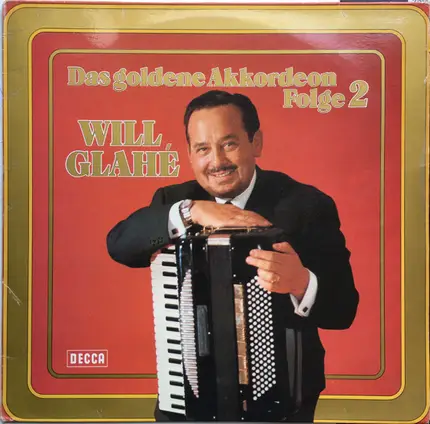 Will Glahé - Das Goldene Akkordeon Folge 2