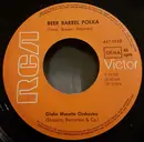 7inch Vinyl Single - Will Glahé Und Sein Musette-Orchester / Bernie Wyte And His Polka Band - Beer Barrel Polka / Hot Pretzels