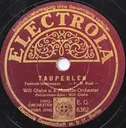 Will Glahé Und Sein Musette-Orchester - Tauperlen / Schabernack