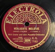 Will Glahé Und Sein Musette-Orchester - Verliebte Melodie / Ausgeschlossen, Valentina