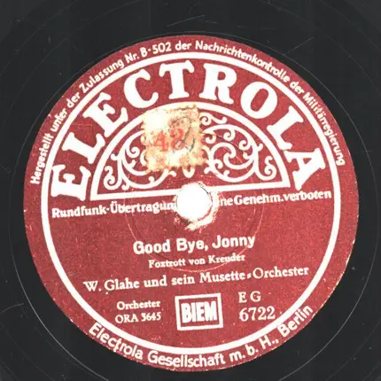 Will Glahé Und Sein Musette-Orchester - Good Bye, Jonny / Unter Dem Kastanienbaum
