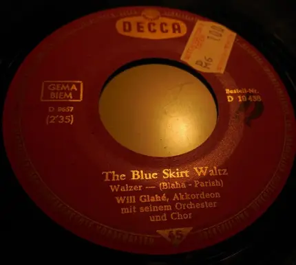 Will Glahé Und Sein Orchester Und Chor - Just Because / The Blue Skirt Waltz