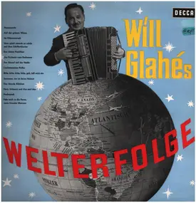 Will Glahé Und Sein Orchester - Will Glahé's Welterfolge