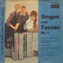 7inch Vinyl Single - Will Glahé Und Sein Orchester Mit Chor - Singen Und Tanzen Nr. 1