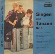 Will Glahé Und Sein Orchester Mit Chor - Singen Und Tanzen Nr. 1