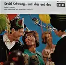 7inch Vinyl Single - Will Glahé Und Sein Orchester Mit Chor - Soviel Schwung - Und Dies Und Das - EP