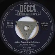 7inch Vinyl Single - Will Glahé Und Sein Orchester - Akkordeon Spezialitäten - EP