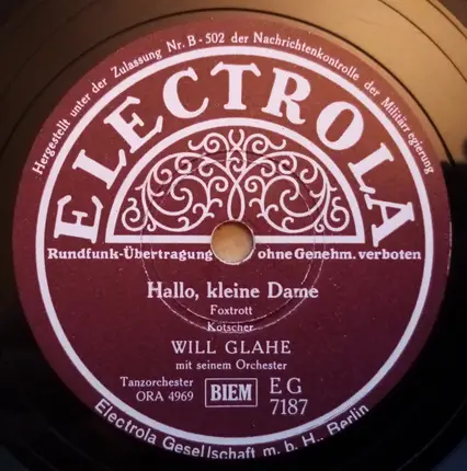 Will Glahé Und Sein Orchester - Bei Dir War Es Immer So Schön / Hallo, Kleine Dame