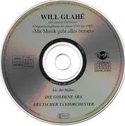 CD - Will Glahé Und Sein Orchester - Mit Musik Geht Alles Besser
